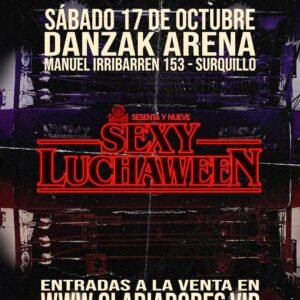 Gladiadores 69: Sexy Luchaween